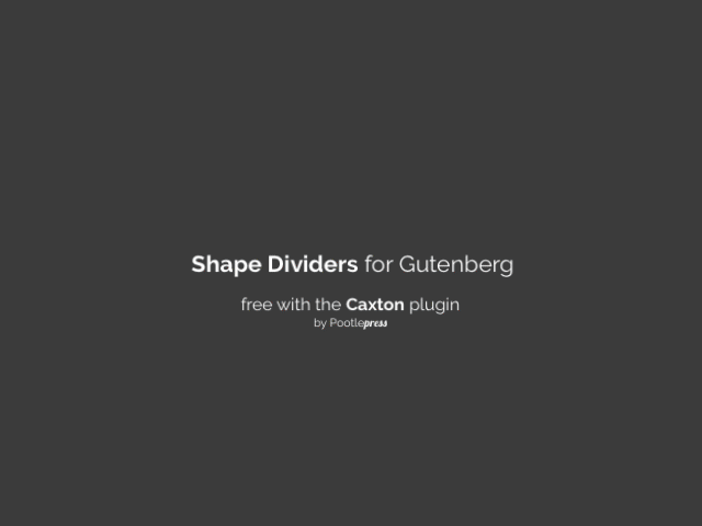 The Shape Divider Block for Gutenberg - and WordPress Version 5 35