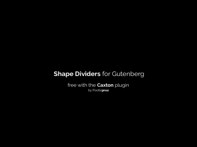The Shape Divider Block for Gutenberg - and WordPress Version 5 36