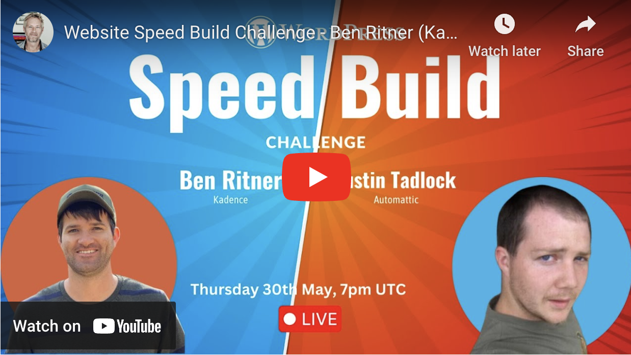 Website Speed Build Challenge – Ben Ritner (Kadence Founder) vs Justin Tadlock (Automattic)