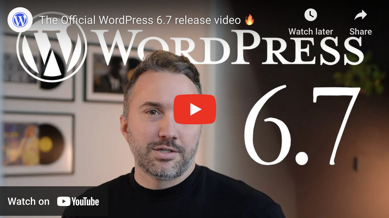 The official WordPress 6.7 release video